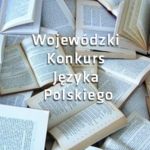 Ilustracja do artykułu wojewodzkikonkursjezykapolskiego_gimnazjum_12.png